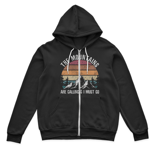 Hiking The Mountains Are Calling Zip Hoodie